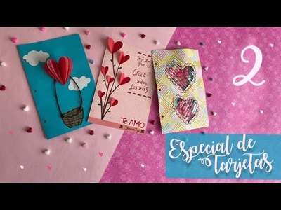 3 Tarjetas Súper fáciles de Amor y Amistad :: San Valentin Ideas DIY