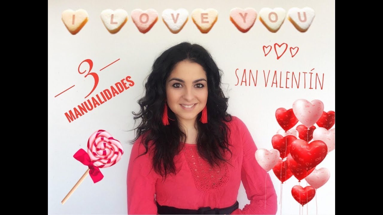 4 MANUALIDADES x San Valentin para niños