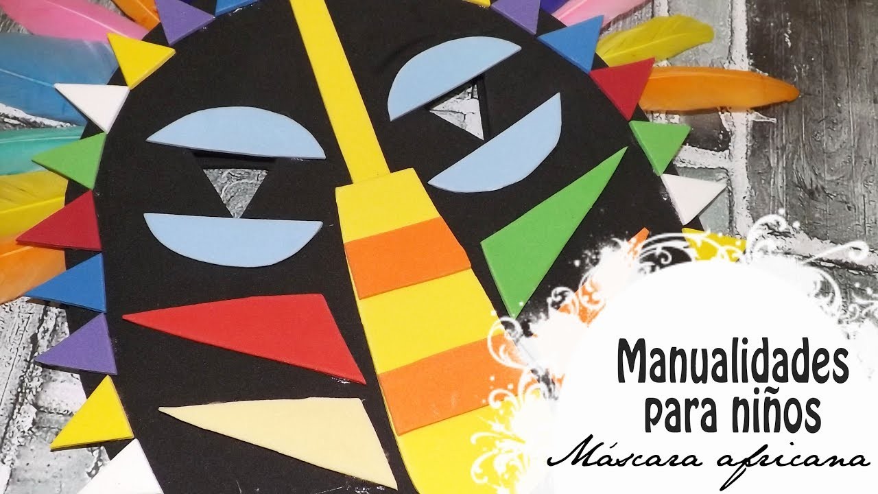 Carnaval 2018: máscara africana con goma eva - Manualidades para niños || Craft & Roll ????