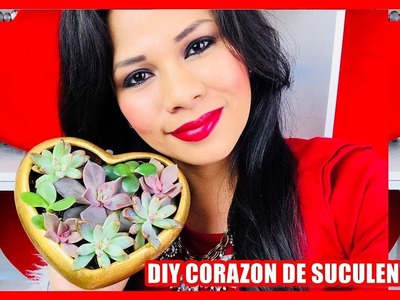 DIY Como Hacer Un Corazon con Suculentas, DIY Decor Ideas For Succulents, MelyStyle???? ????