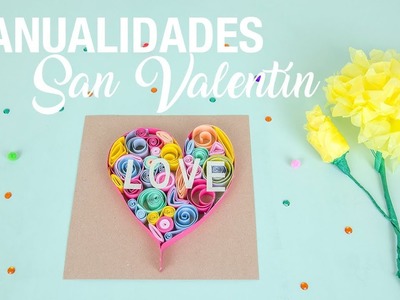 Manualidades para San Valentín: 4 ideas originales con corazones.· Handfie DIY