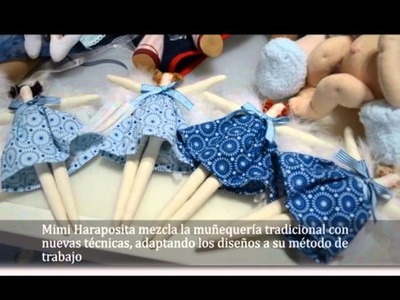 Mimi Haraposita: muñecas de ensueño