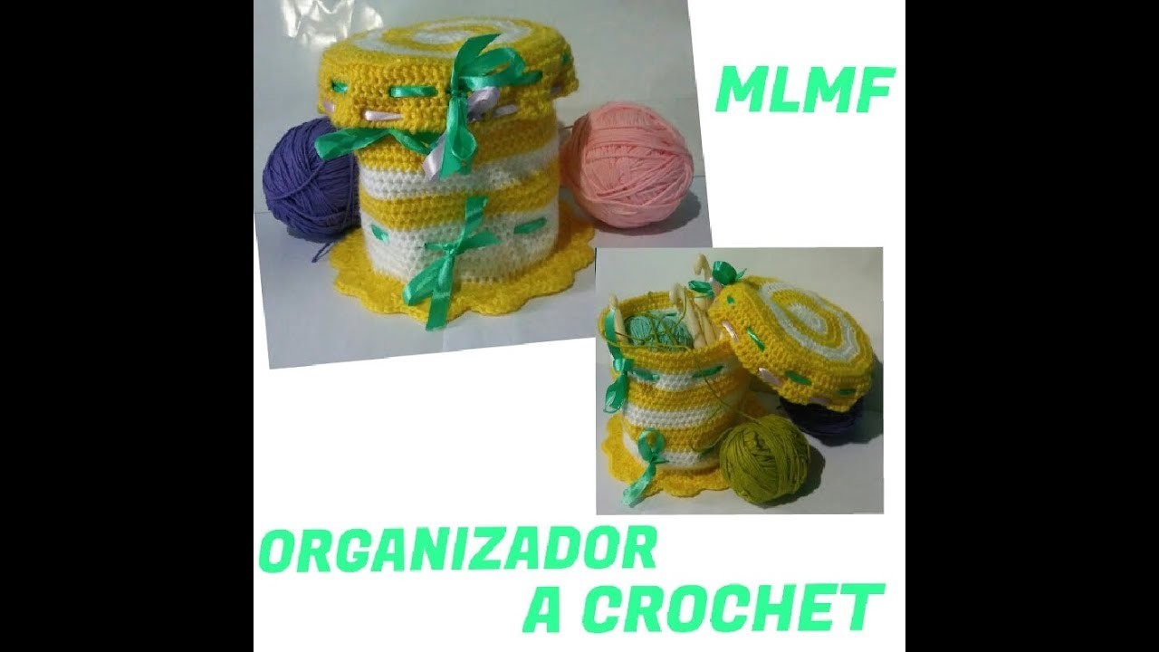 ORGANIZADOR A CROCHET - Manualidades La Manita Felíz