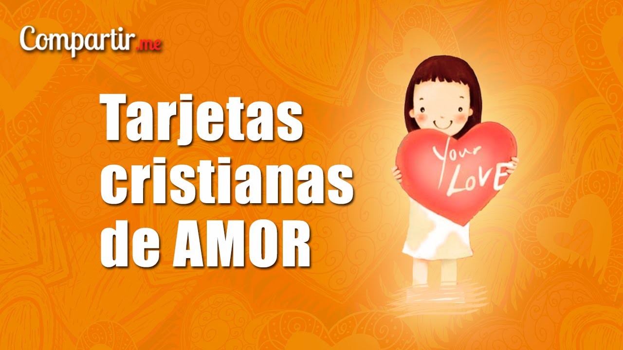 Tarjetas con frases cristianas de amor – 11 postales románticas