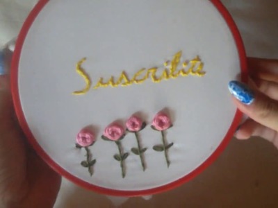 Tutorial Como Bordar una Rosa.How to embroider roses. Hand Embroidery
