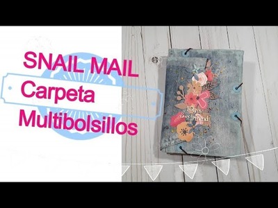 Vídeo Tutorial Carpeta Multibolsillos para Snail Mail