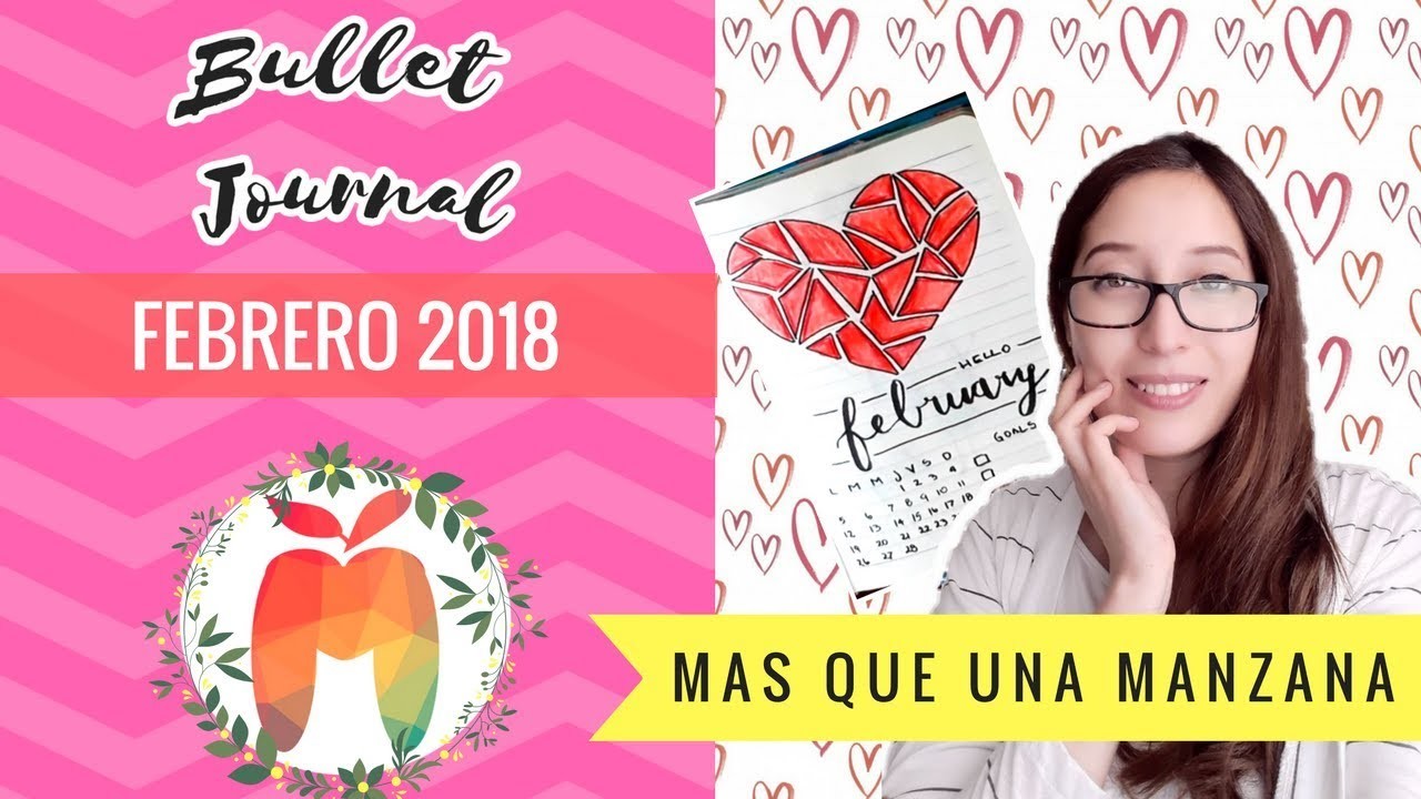 Bullet Journal Febrero 2018 | Ideas en Español | Chile | In the Summer | Mas que una Manzana
