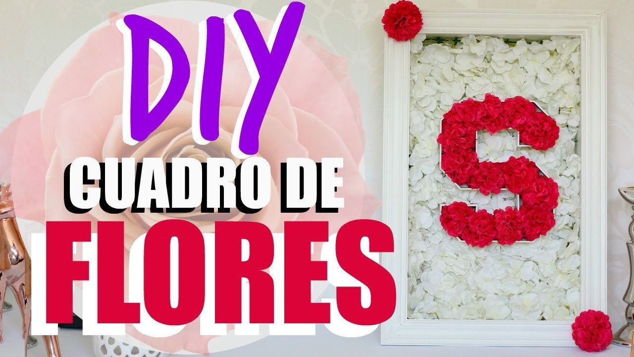 DIY! CUADRO DE FLORES PARA BABY SHOWER O TU CASA!