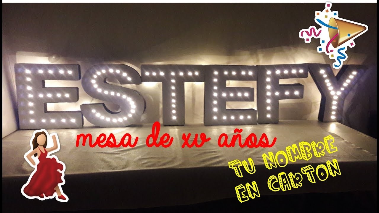DIY Letras para XV años!!! ♥ De cartón ♥