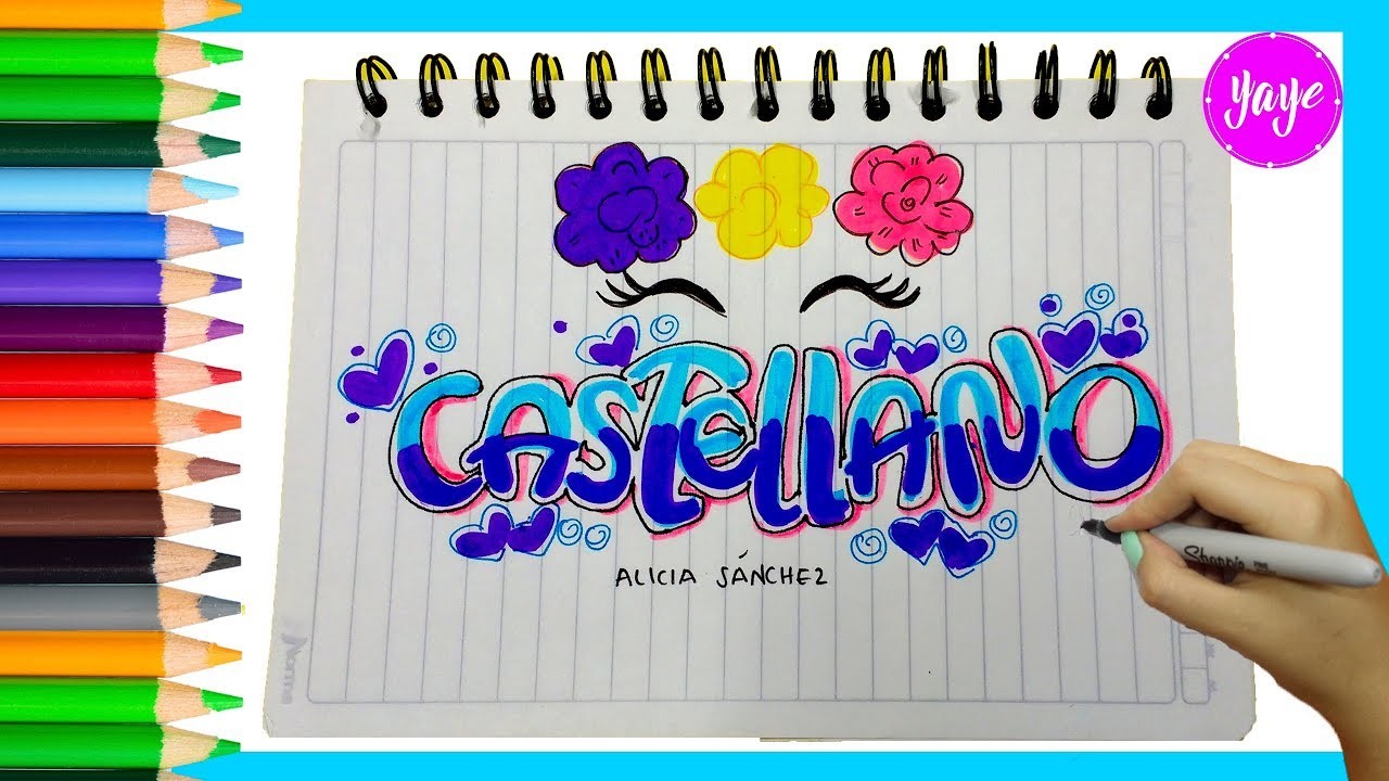 IDEAS PARA MARCAR CUADERNOS-Regreso a clase-Cómo dibujar portada de CASTELLANO