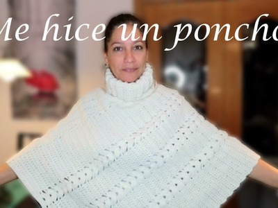 Me hice un Poncho.Soy aficionada