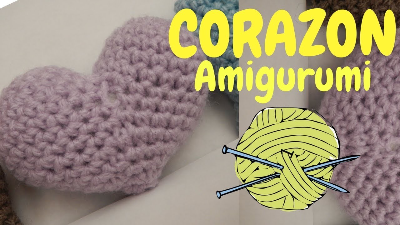 Amigurumi????Como Tejer un Corazón