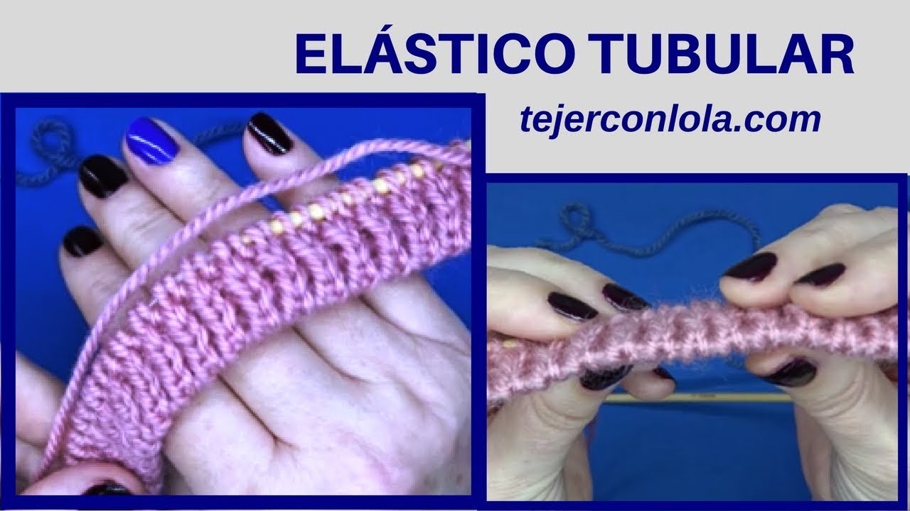 COMIENZO ELÁSTICO TUBULAR