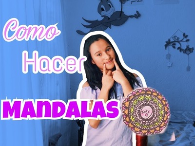Como hacer mandalas