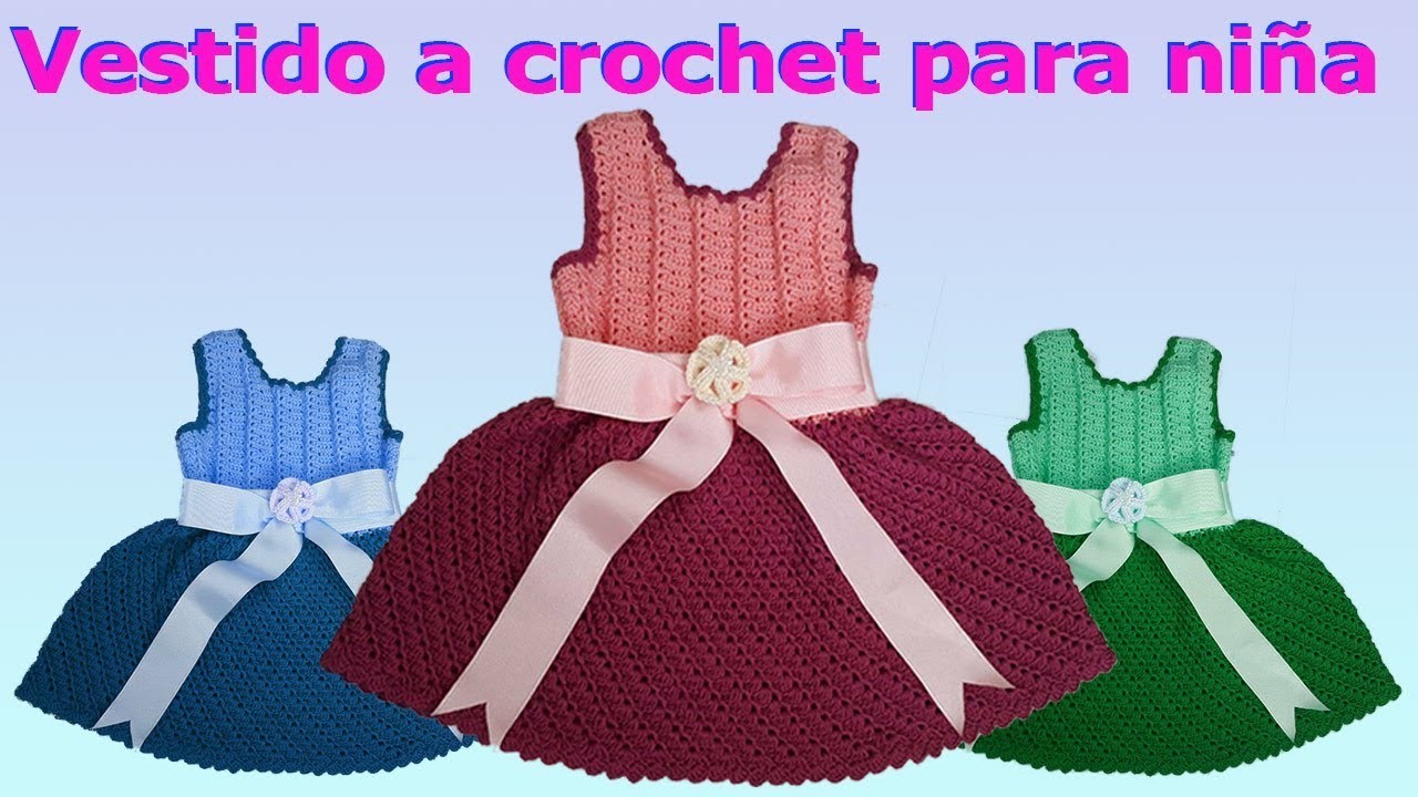 Como hacer Vestido de niña talla 4 a 6 años a crochet o ganchillo  - how to make crochet dress