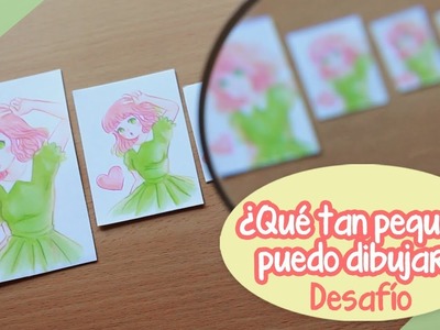 DESAFÍO: ¿Qué tan pequeño puedo dibujar? Σ(･口･)
