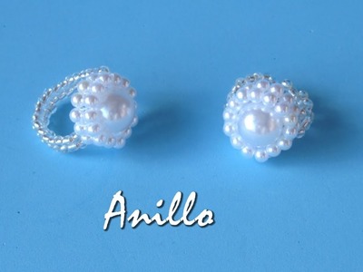 DIY - Anillo todo perlas para novia - All pearl ring for girlfriend