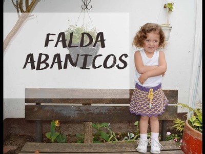 Falda Abanicos - Niña 3 a 5 años - Parte 1.