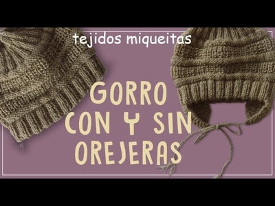 Gorro con y sin orejeras (subtitles available)