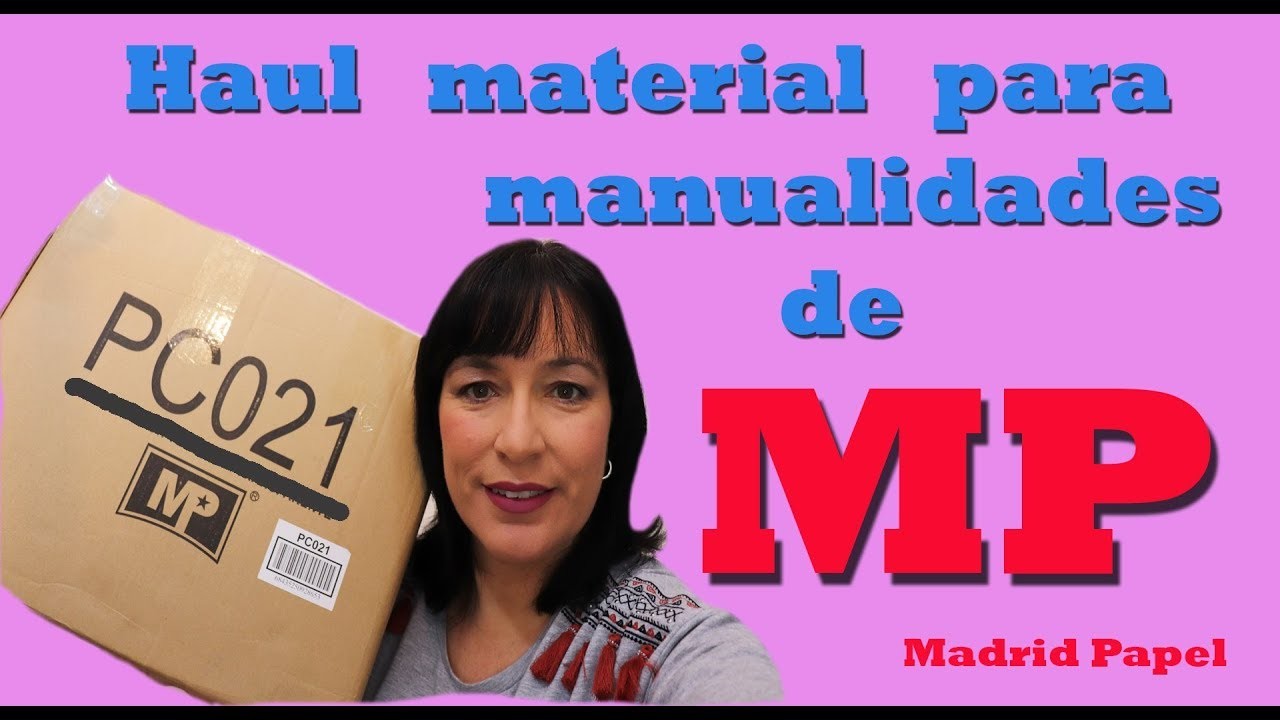 Haul material para manualidades colaboración con MP Madrid papel