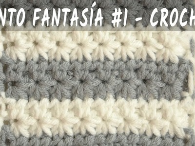 Punto fantasía #1 - Crochet - Tutorial paso a paso