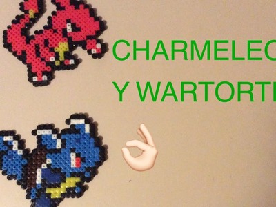 WARTORTLE Y CHARMELEON EN HAMA BEADS!!!