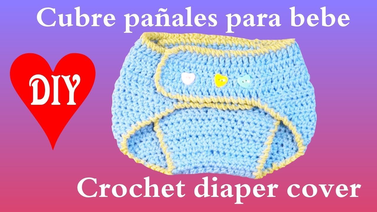Cubre pañales para bebe en crochet. Crochet baby diaper cover