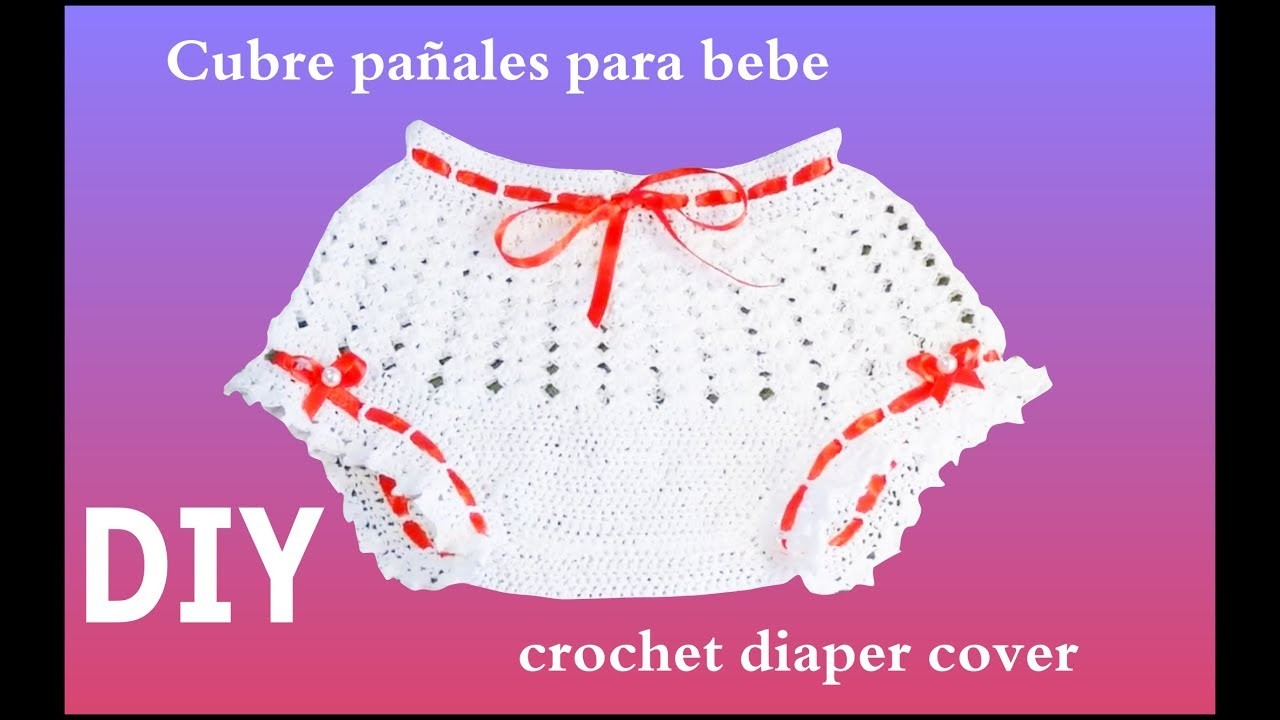Cubre pañales para bebe en crochet. crochet diaper cover