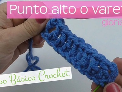 Curso básico crochet: punto alto o vareta. Double stitch crochet