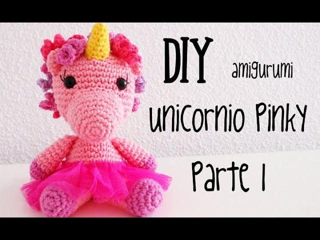 DIY Unicornio Pinky Parte 1 amigurumi crochet.ganchillo (tutorial)