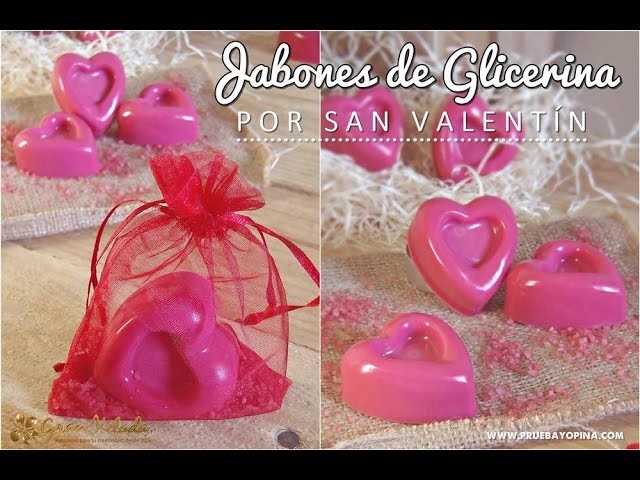 Jabones Caseros para San Valentín | GRAN VELADA