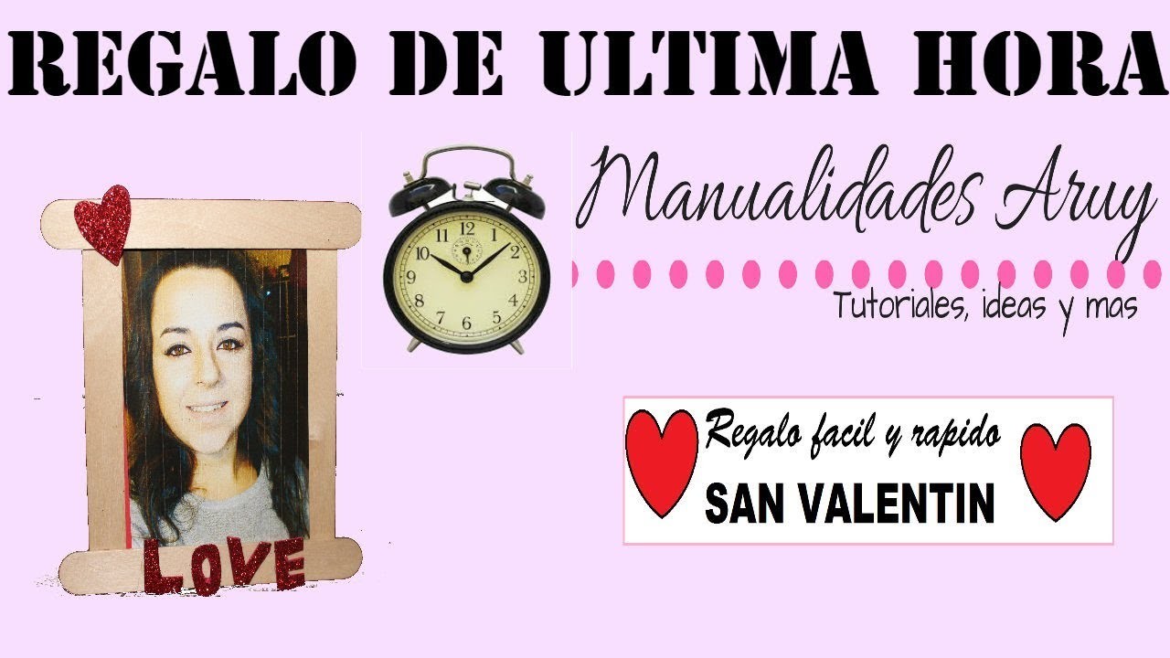 REGALO para SAN VALENTIN. de ULTIMA HORA.14 de FEBRERO día del amor