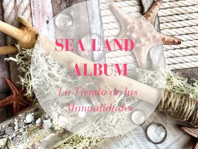 Album Sea Land - La Tienda de las Manualidades