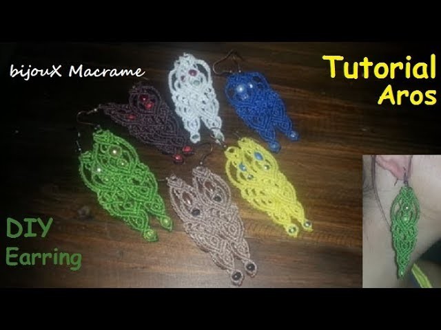 BijouX Macrame -Tutorias n#5 Aros. DIY Earring