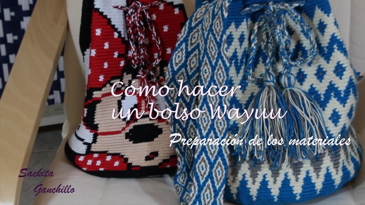 Cómo hacer un bolso  Wayuu 1 * Preparación de los Materiales * Saekita Ganchillo