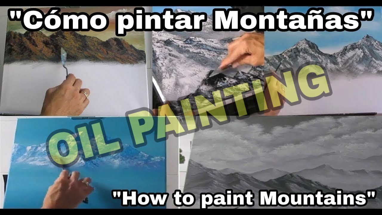 Cómo pintar Montañas al óleo.