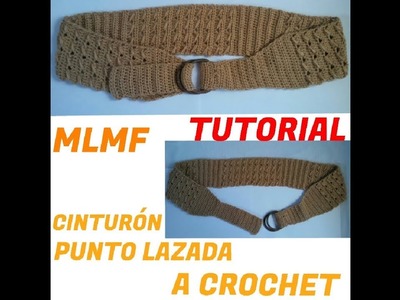 Crochet: Cinturón Punto Lazada - Manualidades La Manita Felíz