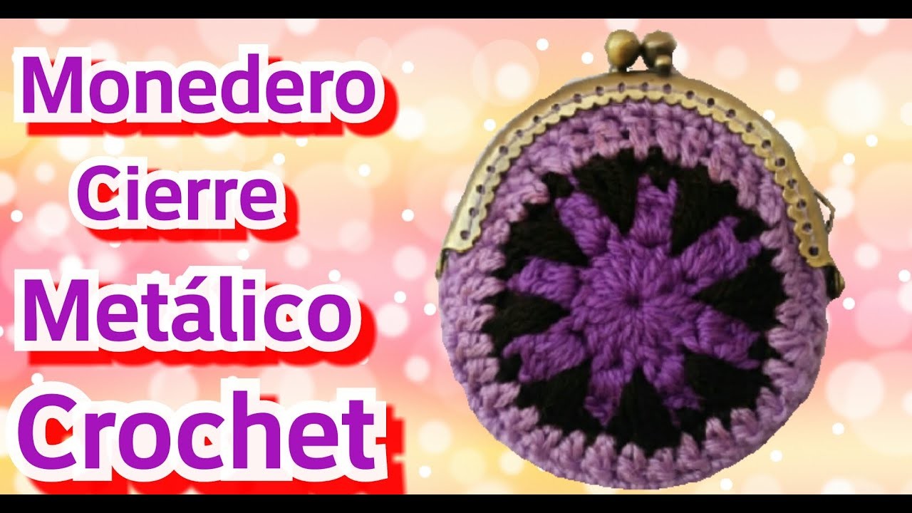 Crochet: Monedero Con Cierre Metálico - Manualidades La Manita Felíz
