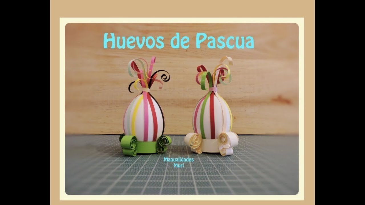 Decora tus Huevos de Pascua con Tiras de Papel - DIY muy Bonito