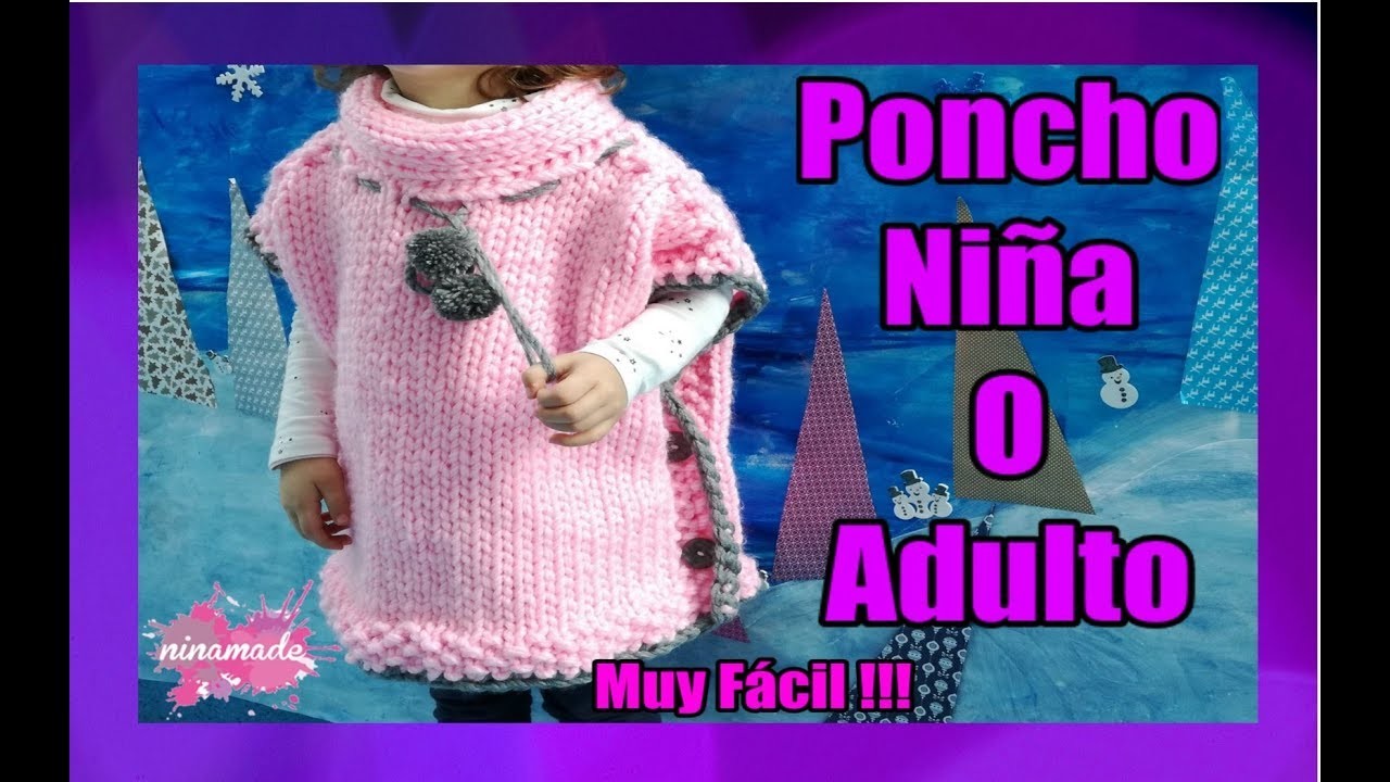 DIY.Poncho Con Dos Agujas Niña o Adulto. Poncho With Two Needles Girl or Adult