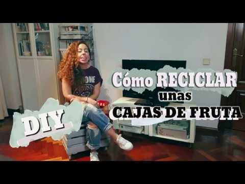 DIY RECICLAJE: Cómo hacer mueble con CAJAS DE FRUTA