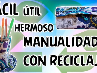 DYI????MANUALIDADES CON RECICLAJE ||HERMOSAS Y MUY ÚTILES