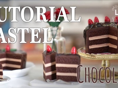 Tutorial Pastel de Chocolate arcilla - Polymer clay Chocolate Cake | Lunita Miniatures