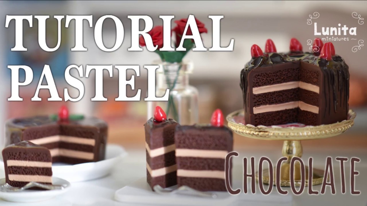 Tutorial Pastel de Chocolate arcilla - Polymer clay Chocolate Cake | Lunita Miniatures