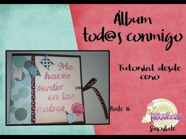 Tutorial | scrapbooking álbum desde cero | Todas.os conmigo 16 | Bolsillo lateral con tag
