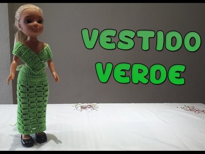 Vestido Verde a crochet para muñeca Nancy
