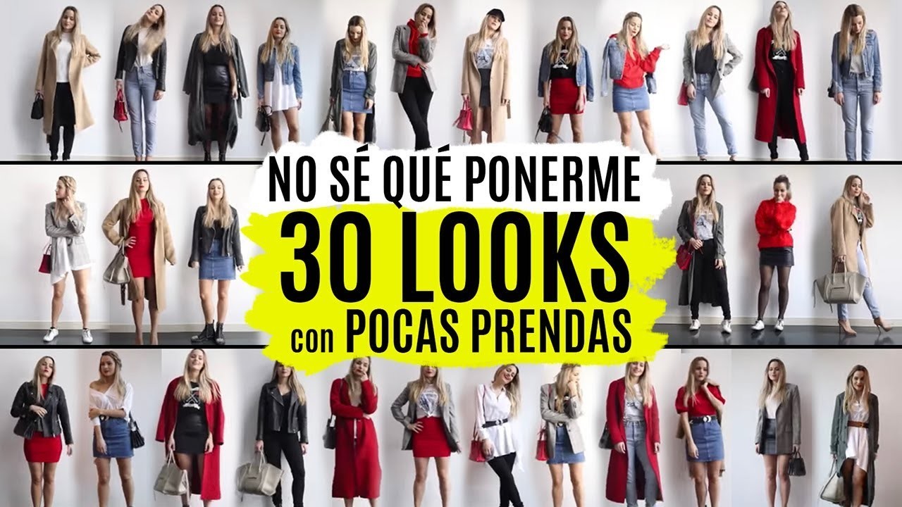 30 looks con pocas prendas |  LOOKBOOK ARMARIO CÁPSULA 2018