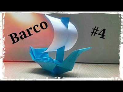 Barco de Papel 4 - Origami