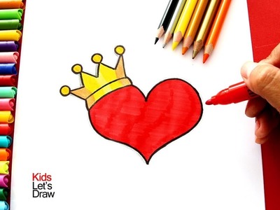 Cómo dibujar un Corazón con Corona | How to draw a Heart with a Crown