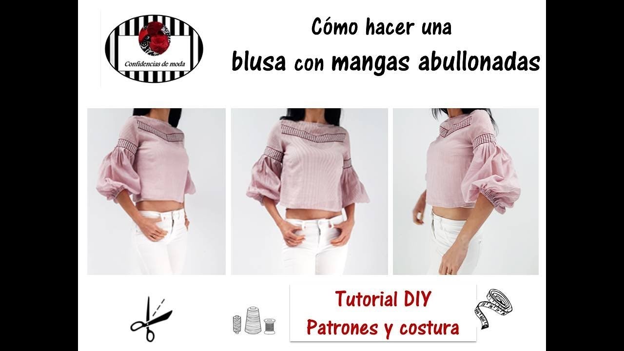 DIY. Blusa con mangas abullonadas (shirt for women). Tutorial patrones y costura.